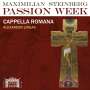 Maximilian Steinberg (1883-1964): Chorwerke "Passion Week (1923)" (180g), LP
