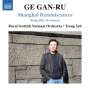 Ge Gan-Ru (geb. 1954): Shanghai Reminiscences, CD