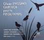 Olivier Messiaen (1908-1992): Quartett für das Ende der Zeit, Super Audio CD