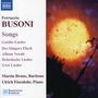 Ferruccio Busoni (1866-1924): Lieder, CD