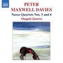 Peter Maxwell Davies: Streichquartette Nr.5 & 6 "Naxos-Quartette", CD, CD