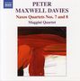 Peter Maxwell Davies: Streichquartette Nr.7 & 8 "Naxos-Quartette", CD, CD