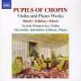 Pupils of Chopin - Musik für Violine & Klavier, CD