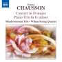 Ernest Chausson: Konzert für Klavier,Violine & Streichquart.op.21, CD
