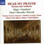 St.John's Choir Elora - Hear My Prayer, CD, CD