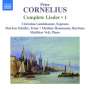 Peter Cornelius: Sämtliche Lieder Vol.1, CD