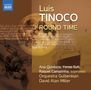 Luis Tinoco (geb. 1969): Round Time, CD