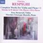 Ottorino Respighi (1879-1936): Sämtliche Werke für Violine & Klavier Vol.1, CD