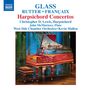 Philip Glass (geb. 1937): Konzert für Cembalo & Kammerorchester, CD