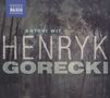 Henryk Mikolaj Gorecki (1933-2010): Symphonien Nr.2 "Kopernikowska" & Nr.3 "Symphonie der Klagelieder", 3 CDs