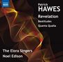 Patrick Hawes (geb. 1958): Revelation, CD