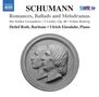 Robert Schumann: Lieder "Romances, Ballads and Melodramas", CD