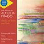 Jose Antonio de Almeida Prado (1943-2010): Werke für Violine & Cello, CD