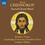 Pavel Tschesnokow (1877-1944): Geistliche Chorwerke, CD