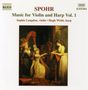 Louis Spohr: Werke für Harfe & Violine Vol.1, CD