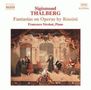 Sigismund Thalberg (1812-1871): Fantasien über Opern von Rossini, CD