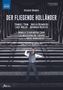 Richard Wagner: Der Fliegende Holländer, DVD