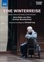 Franz Schubert: Eine Winterreise (Musiktheater nach Franz Schubert), DVD