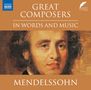 The Great Composers in Words and Music - Mendelssohn (in englischer Sprache), CD