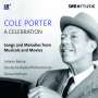 Cole Porter (1891-1964): Cole Porter Celebration - Songs & Melodies from Musicals and Movies, CD