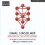 Baal Hasulam: Melodies of the Upper Worlds (arr. für Klavier), CD