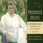 Frederick Delius: Orchesterwerke (arrangiert für 2 Klaviere), CD