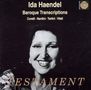 Ida Haendel - Baroque Transcriptions, CD, CD