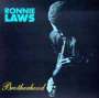 Ronnie Laws: Brotherhood, CD
