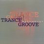 Trance Groove: Paramount - Live In Cologne 1995 - 1996, CD