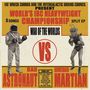 Bad Astronaut Vs Armchair Martian: War Of The Worlds, LP, LP