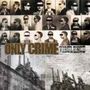 Only Crime: Virulence (Ltd), LP