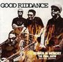 Good Riddance: Remain In Memory: The Final Show - Santa Cruz, California, CD