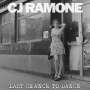 CJ Ramone: Last Chance To Dance, CD