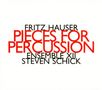 Fritz Hauser: Pieces for Percussion, CD