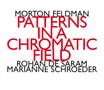 Morton Feldman (1926-1987): Patterns in a chromatic Field, 2 CDs