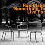 Ran Blake: Something To Live For, CD