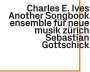 Charles Ives (1874-1954): Lieder für Stimmen & Kammerensemble - "Another Songbook", CD