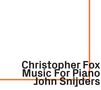 Christopher Fox: Klavierwerke, CD