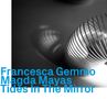 „Francesca Gemmo, Magda Mayas, Tides In The Mirror“ in blauer Schrift, daneben eine schwarz-weiße Spirale., CD