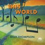 "THIS WORLD" und "BILLY THOMPSON" stehen auf einer Landschaft mit Bäumen und Noten. Ein Logo unten rechts., CD