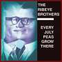 The Ribeye Brothers: Every July Peas Grow There, CD