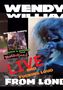 Wendy O. Williams: Wow: Live And Fucking Loud From London!, DVD
