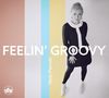 Nicki Parrott (geb. 1970): Feelin' Groovy, CD
