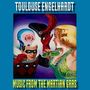 Text: "TOULOUSE ENGELHARDT", "MUSIC FROM THE MARTIAN GRAS". Illustration: Roboter und Frau mit seltsamem Helm., LP
