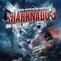 Sharknado 3: Oh Hell No! (Limited-Edition), LP