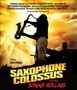 Sonny Rollins: Saxophone Colossus, Blu-ray Disc