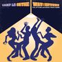 Camp Lo: On The Way Uptown, CD