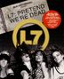 L7: Pretend We're Dead, 1 Blu-ray Disc und 1 DVD, 1 Blu-ray Disc und 1 DVD
