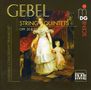 Franz Xaver Gebel (1787-1843): Streichquintette opp.20 & 25, CD