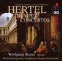 Johann Wilhelm Hertel (1727-1789): Trompetenkonzerte Nr.1-3, Super Audio CD